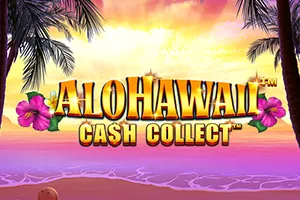 Playtech : Alohawaii: Cash Collect - AUTOCUAN777