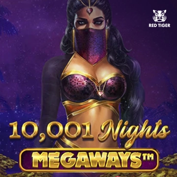 Redtiger : 10,001 Nights Megaways - AUTOCUAN777