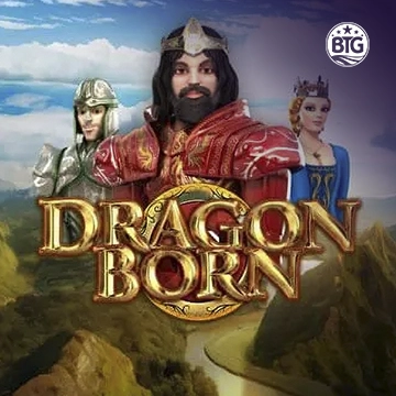 Bigtime : Dragon Born Megaways - AUTOCUAN777