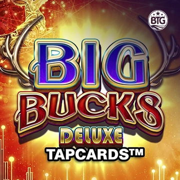 Bigtime : Big Bucks Deluxe Tapcards - AUTOCUAN777