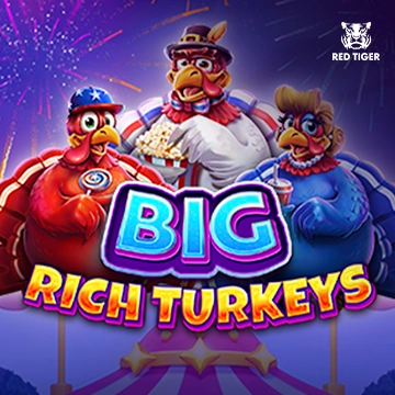 Redtiger : Big Rich Turkeys - AUTOCUAN777