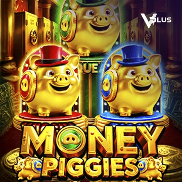 Vplus : Money Piggies - AUTOCUAN777