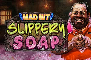 Playtech : Mad Hit Slippery Soap - AUTOCUAN777