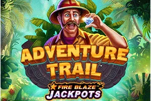 Playtech : Fire Blaze: Adventure Trail - AUTOCUAN777