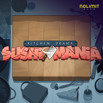 NolimitCity : Kitchen Drama: Sushi Mania - AUTOCUAN777