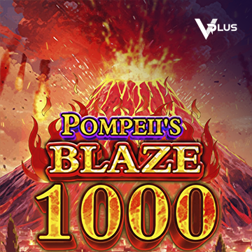 Vplus : Pompeii``s Blaze 1000 - AUTOCUAN777