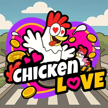 Chicken Love - AUTOCUAN777