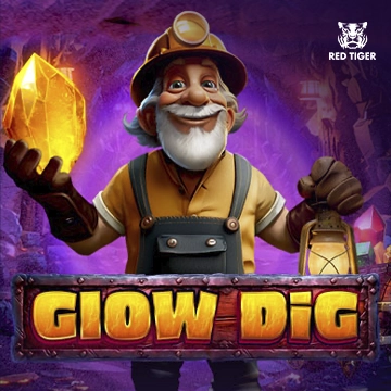 Redtiger : Glow Dig - AUTOCUAN777