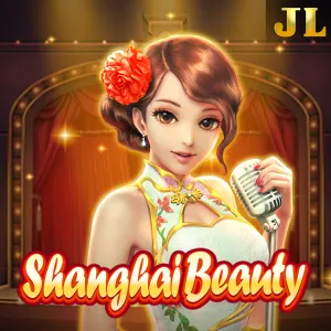 Jili : Shanghai Beauty - AUTOCUAN777