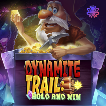 Octoplay : Dynamite Trail: Hold & Win - AUTOCUAN777