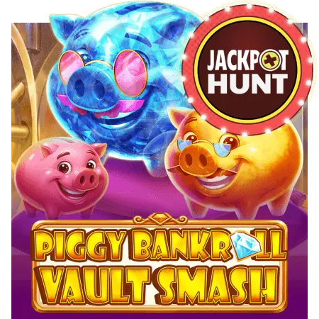Piggy Bankroll: Vault Smash - AUTOCUAN777