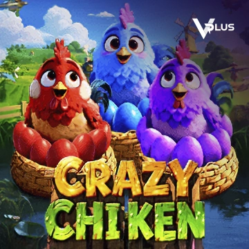 Vplus : Crazy Chicken - AUTOCUAN777