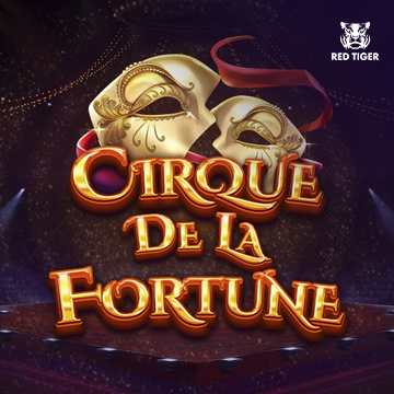 Redtiger : Cirque de la Fortune - AUTOCUAN777