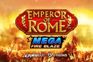 Playtech : Mega Fire Blaze: Emperor of Rome - AUTOCUAN777