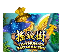 Fish Hunting: Yao Qian Shu - AUTOCUAN777