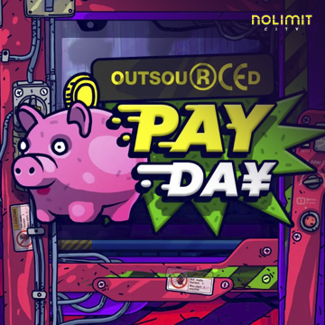 NolimitCity : Outsourced: Payday - AUTOCUAN777