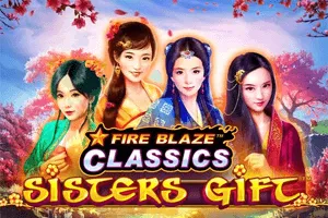 Playtech : Fire Blaze: Sisters Gift - AUTOCUAN777